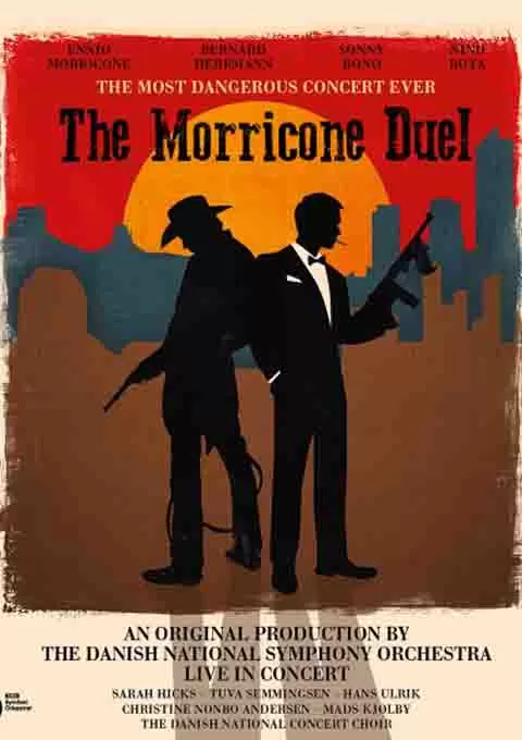 埃尼奥·莫里康内：决斗（丹麦国家交响乐团）